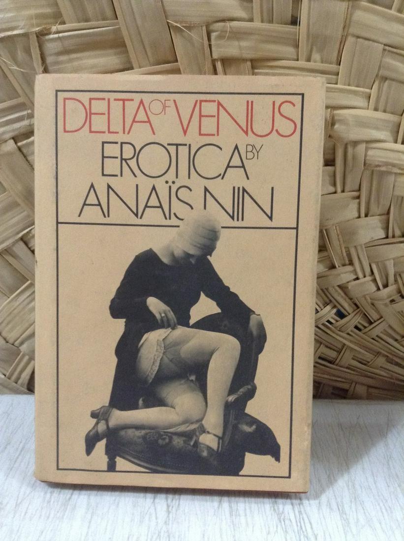 1977 Delta of Venus Erotica by Anais Nin: 1977 Delta of Venus Erotica by Anais Nin