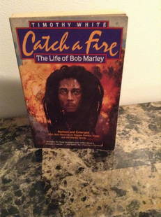 Timothy White "Catch a Fire" The LIfe of Bob Marley: Timothy White "Catch a Fire" The LIfe of Bob Marley Book