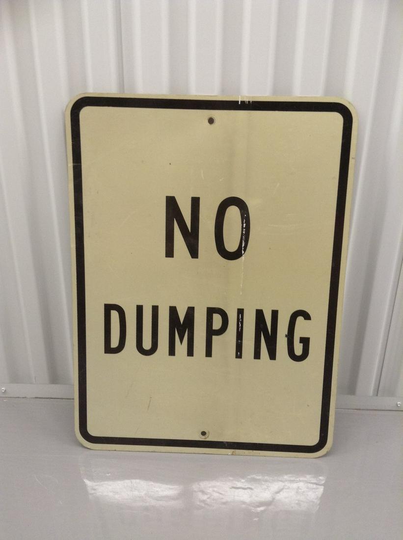 No Dumping Metal Street Sign 24"x18" (1 of 1)