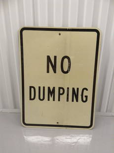 No Dumping Metal Street Sign 24"x18": No Dumping Metal Street Sign 24"x18"