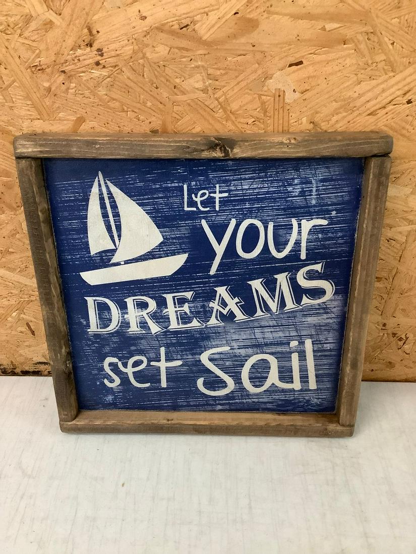 Wooden Let Your Dream Set Sail Sign 13.5x13.5: Wooden Let Your Dream Set Sail Sign 13.5x13.5