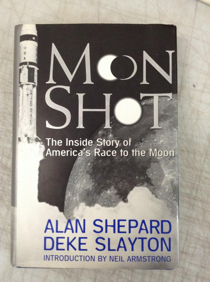 Moon Shot Alan Shepard Deke Slayton Signed (1 of 2)