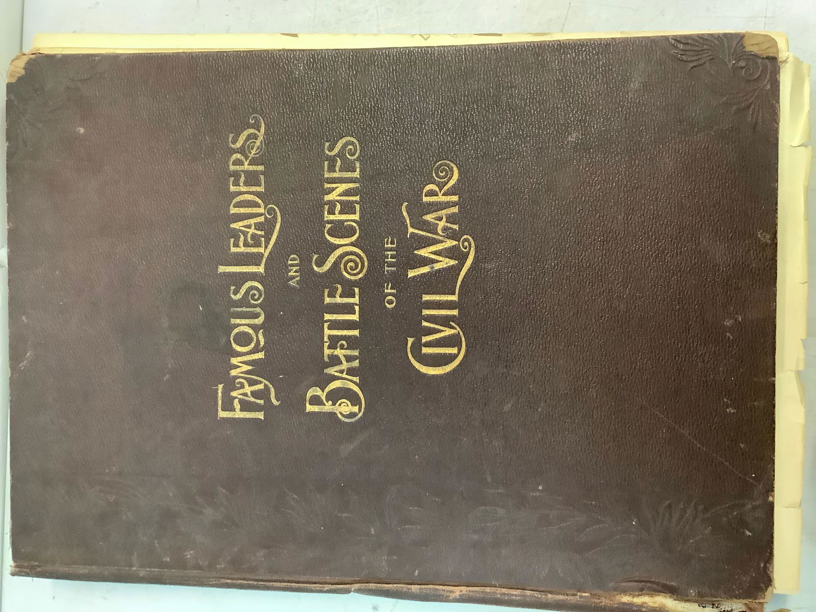 Book of civil war famous people and battle scenes from 1860: Book of civil war famous people and battle scenes from 1860