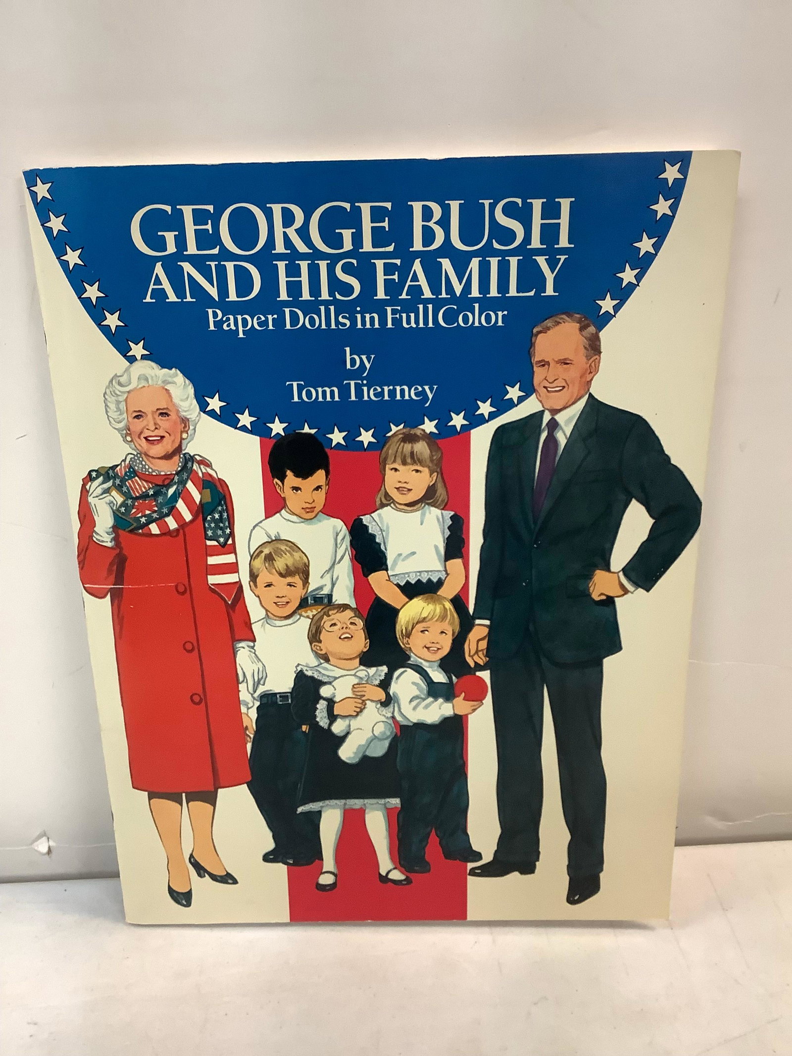 GEORGE BUSH AND HIS FAMILY PAPER DOLLS IN FULL COLOR BY TOM TIERNEY: GEORGE BUSH AND HIS FAMILY PAPER DOLLS IN FULL COLOR BY TOM TIERNEY