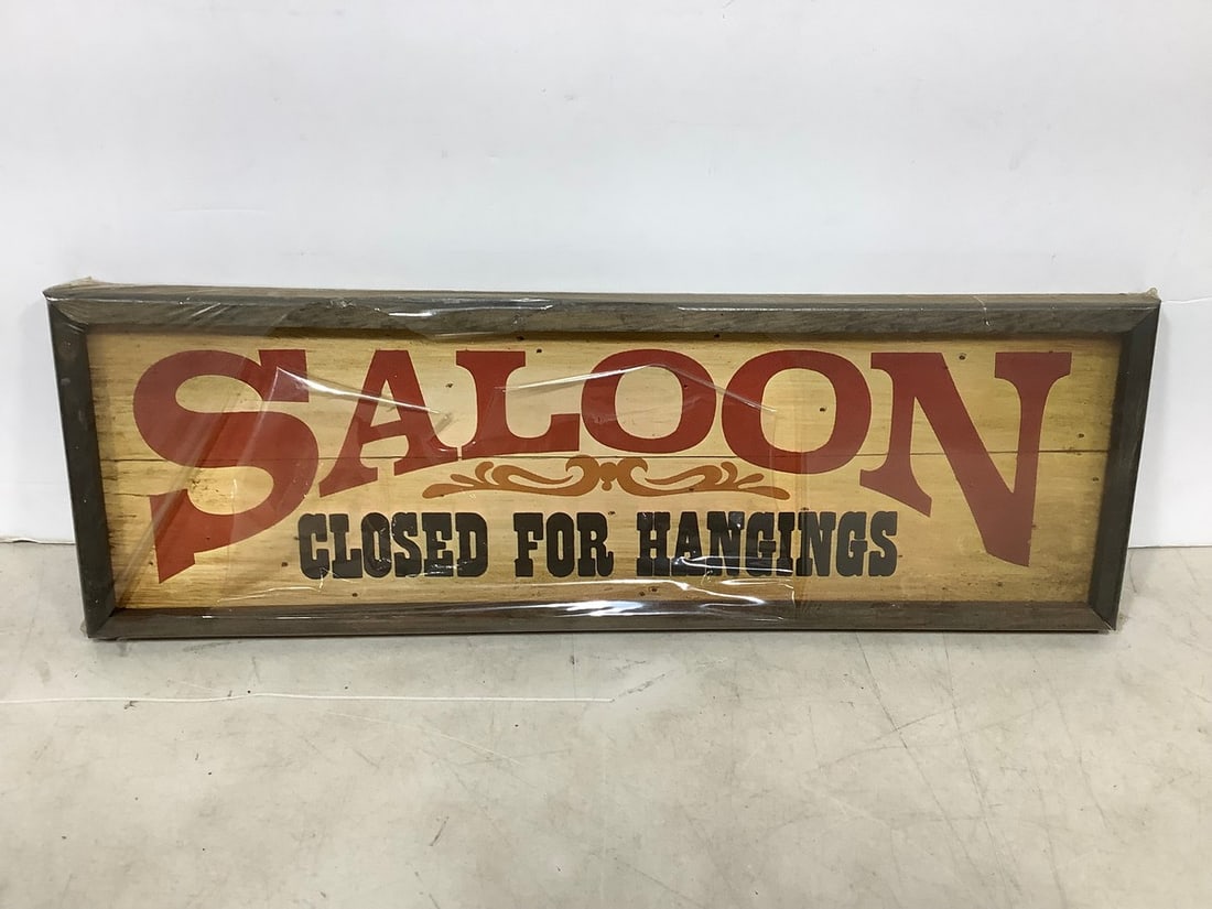 Vintage Bar Marcave Sign - 'Saloon Closed for Hangings'(6.25inx18.5in): Vintage Bar Marcave Sign - 'Saloon Closed for Hangings'(6.25inx18.5in)