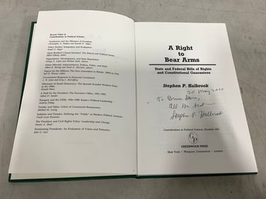 A Right To Bear Arms by Stephen P. Halbrook *signed by author*