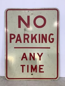 No parking Any Time Street Sign (18inx24in)