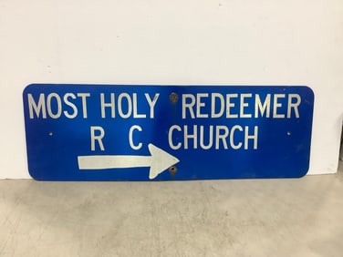 Most Holy Redeemer RC Church Sign (12inx36in)