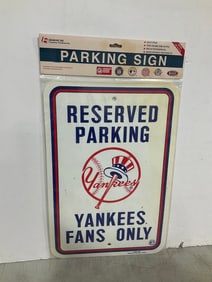 Yankees Fans Reserved Parking Sign (12inx18in)