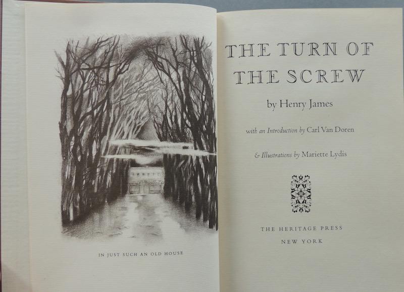 Henry James - The Turn of the Screw - 1949: Henry James - The Turn of the Screw - The Heritage Press, NY, 1949. Hardback Book with brown cloth boards with silver lettering & design on cover. Illustrations by Mariette Lydis with an introduction