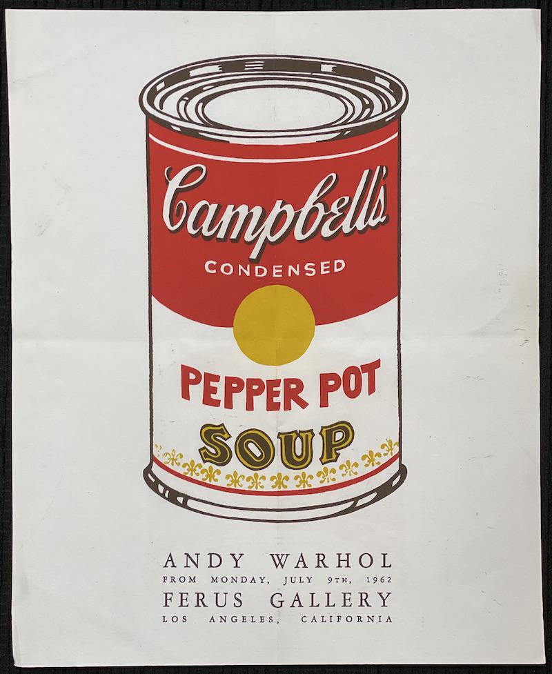 Andy Warhol "Campbell Soup 1962": Andy Warhol "Campbell's Soup - Pepper Pot | Ferus Gallery invitation/announcement July 1962 | Original color offset lithograph | 10 x 12 Creased Marks along with smudge marks outer edge