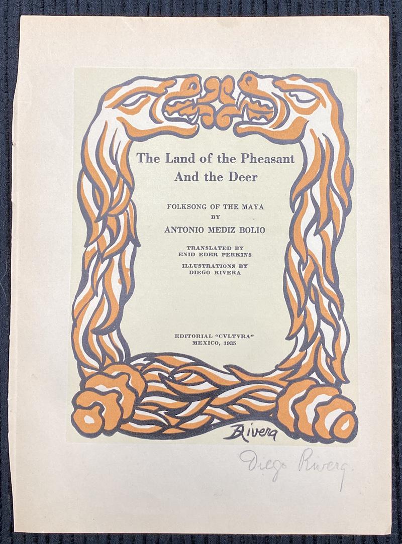 Diego Rivera Signed Book Page Lithograph: Diego Rivera Signed Book Page Lithograph | The Land of the Pheasant And the Deer - Title Page | Pencil Signed Bottom Right | 6 5/8 x 9