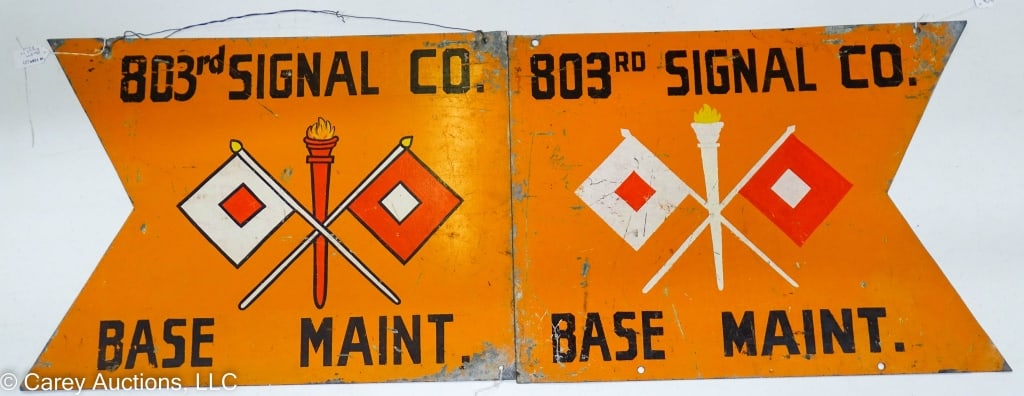 2 METAL SIGNS 803rd SIGNAL CO: 2 Metal flag signs for 803rd Signal Co Base Maintenance at Fort Monmouth NJ / Measures: 24"H x 18"W / Condition: Some paint loss, scratches and wear