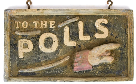 TO THE POLLS VINTAGE METAL SIGN.