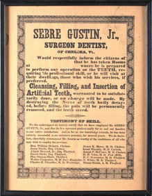 ANTIQUE BROADSIDE, CHELSEA VT DENTIST, SEBRE GUSTIN.
