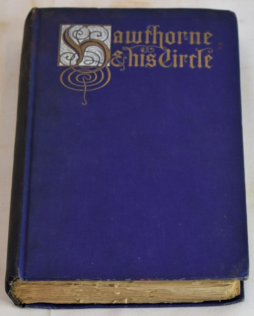 1903 Hawthorne and His Circle. Hawthorn, J. Signed (1 of 8)