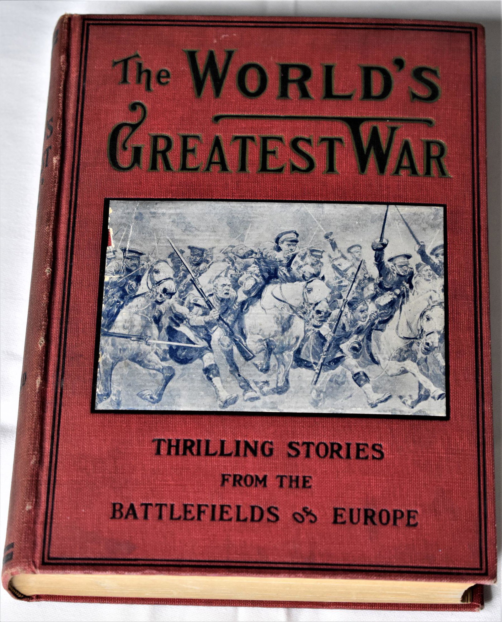 Worlds Greatest War. Russell, Thomas: The Worlds Greatest Warby Thomas H. Russell A. M., LL. D. With Introductory Chapter by William King PattisonThe Bradley-Garretson Co., LimitedBrantford, OntarioCopyright 1914 by J. R. Pepper528 Number