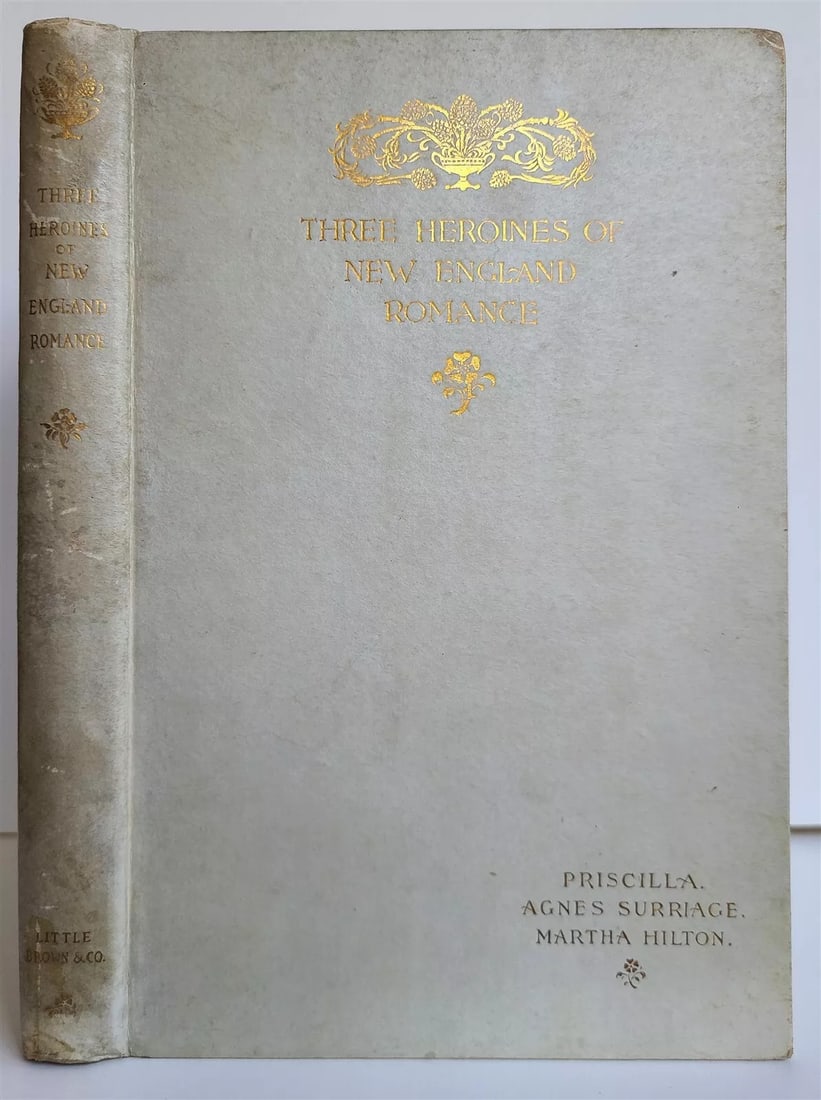 ANTIQUE LIMITED EDITION OF THREE HEROES OF NEW ENGLAND ROME, ILLUSTRATED IN 1894: Year/Century: 19th century Language: English Subject: Illustrated Binding: Vellum Description: Madame Harriet Prescott Spofford, Miss Louisa Imogen Guiney, and Miss Aice Brown's "Three Heroes of New E