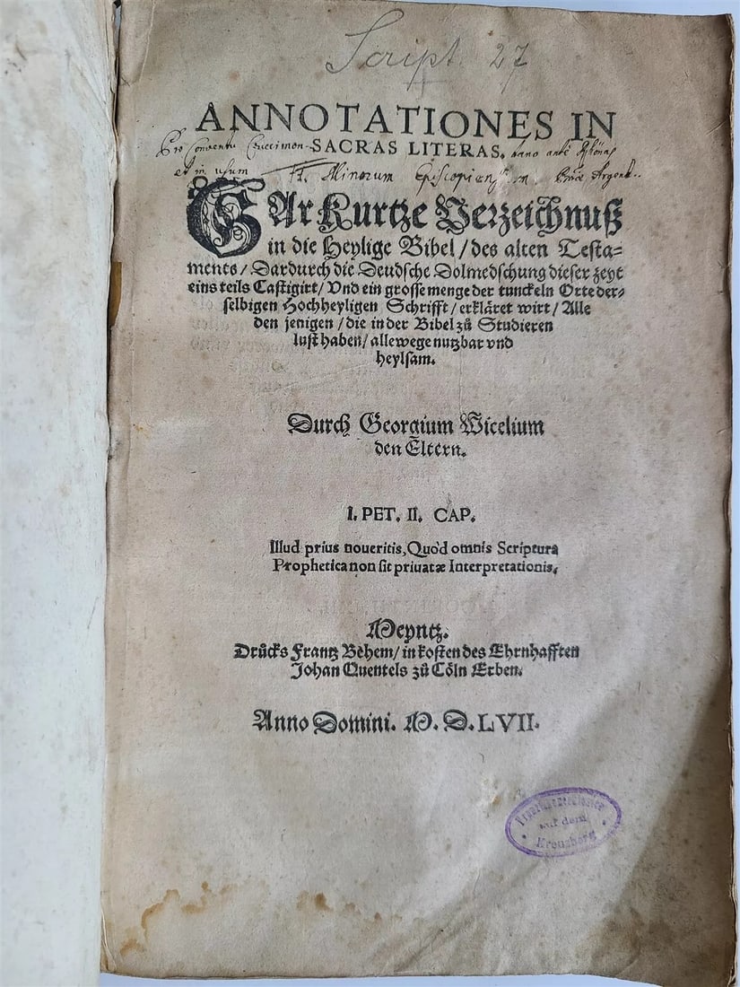 GEORG WITZEL'S 1557 BIBLE COMMENTARY, AN OLD 16TH-CENTURY GERMAN VITEM: Year/Century: 16th century Language: German Subject: Religion & Spirituality Binding: Vellum Description: Sacras Literas Annotations. In the Heylige Bibel / des alten Testaments / wherein the Deudsche