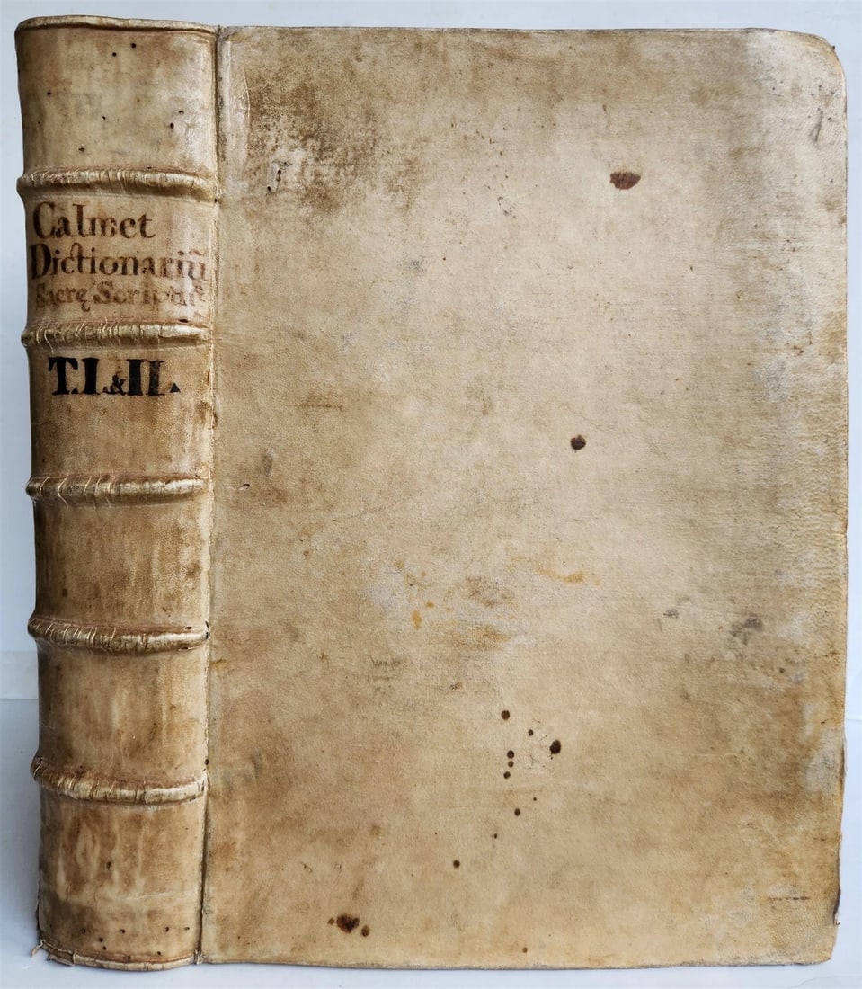 A. CALMET'S 1725 HISTORICAL DICTIONARY, AN ANTIQUE VELLUM-BOUND BOOK: Year/Century: 18th century Language: Latin Subject: History Binding: Vellum Description: Dictionarium historicum, criticum, chronologicum, geographicum, et literale sacrae Scripturae. by A. Calmet 2 p