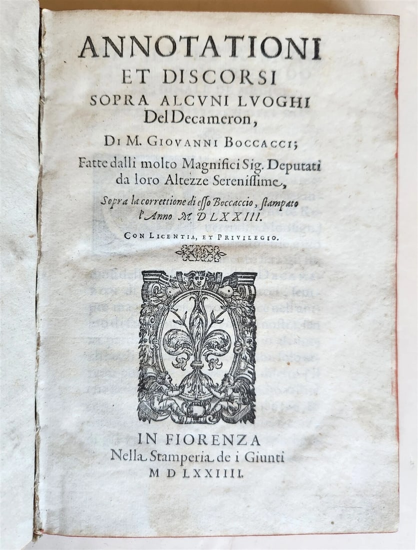 GIOVANNI BOCCACCIO'S 1573 GIUNTI PRESS ANNOTATIONS ON DECAMERON VINTAGE VELLUM: Year/Century: 16th century Language: Italian Subject: History Binding: Vellum Description: ANNOTATIONI ET DISCORSI SOPRA ALCUNI LUOGHI DEL DECAMERON Di M.GIOVANNI BOCCACCI (Annotations and discourses 