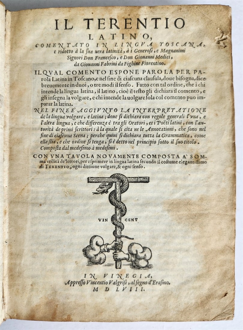 1558 TERENCE ON ITALIAN VELLUM FROM THE SIXTEENTH CENTURY: Year/Century: 16th century Language: Italian Subject: Literature & Fiction Binding: Vellum Description: Giovanni Fabrini da Fighine fiorentino, "Il Terentio Latino, comentato in lingua toscana," Venic