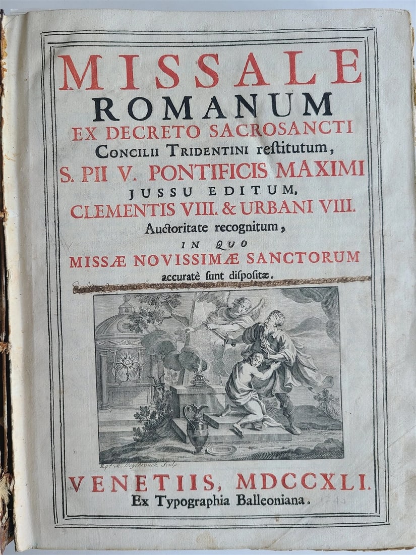 1741 ANTIQUE FOLIO MISSALE ROMANUM: Year/Century: 18th century Language: Latin Subject: Illustrated Binding: Leather Description: MISSALE ROMANUM per decreto sacrosanti Concilii Tridentini Restitutum Venice; 1741 Folio: 9.5 by 12.5" A f