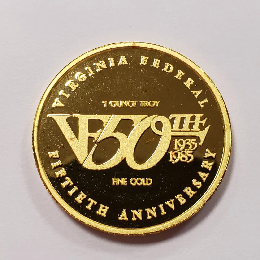 1 OZ .9999 GOLD PROOF - VIRGINIA FEDERAL (1 of 5)