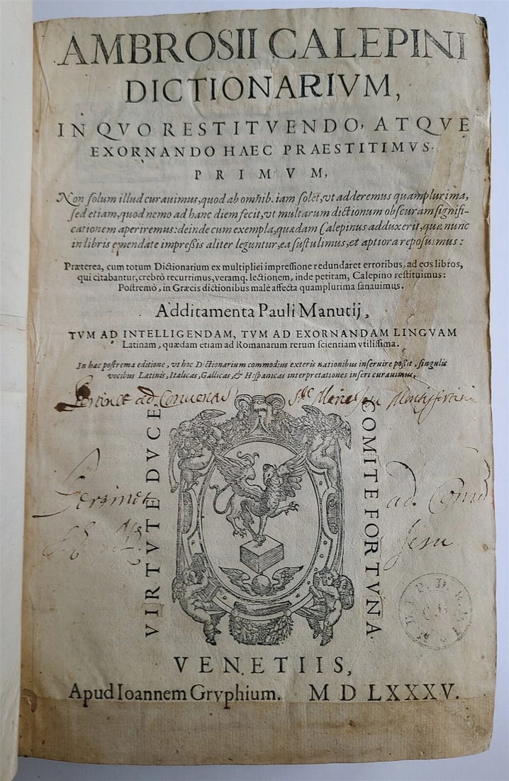 1585 AMBROSII CALEPINI LATIN DICTIONARUM OLD VELLUM FOLIO: Year/Century: 16th century Language: Latin Subject: Science & Medicine Binding: Vellum Description: 8.5 ? 13" folio, 206, 197, 17 lvs, [1], 42 lvs, vellum bouns, manuscript title to the spine, AMBROSI