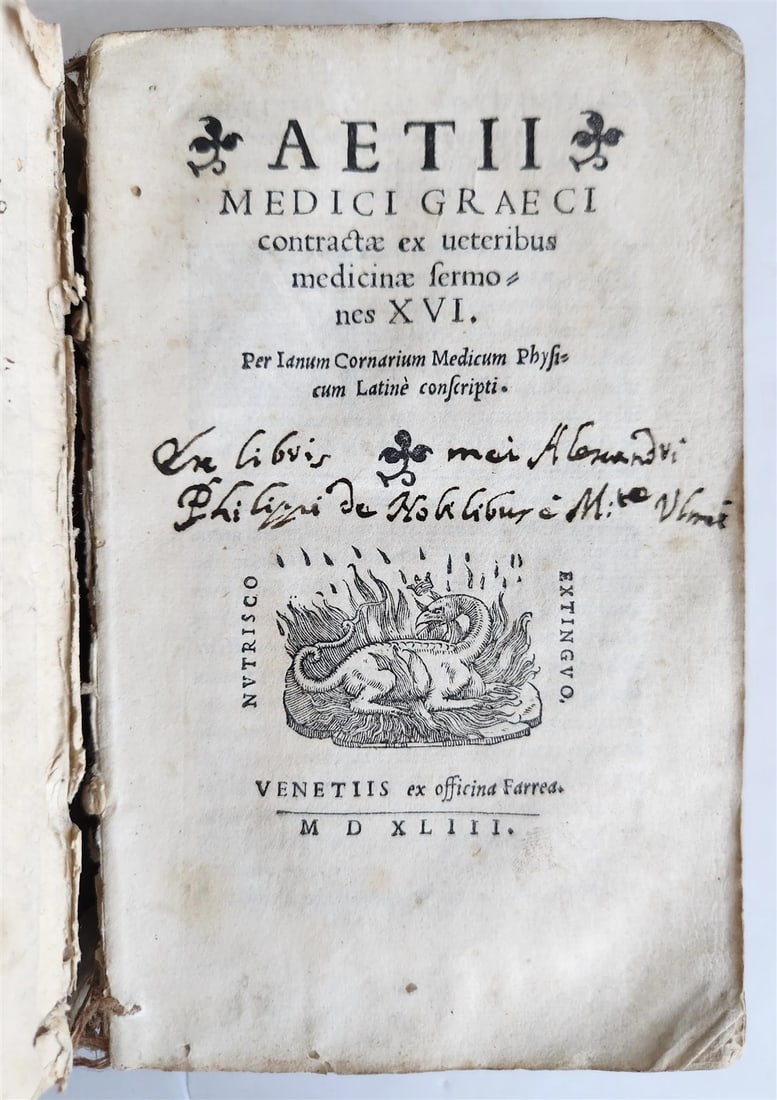 1543 AETIUS AMIDENUS'S 16TH-CENTURY VELLUM-BOUND MEDICAL TREATISE: Year/Century: 16th century Language: Latin Subject: Science & Medicine Binding: Vellum Description: Aetius Amidenus Contractae ex veteribus medicinae sermones XVI Venetiis: ex officina Farrea; 1543 [8