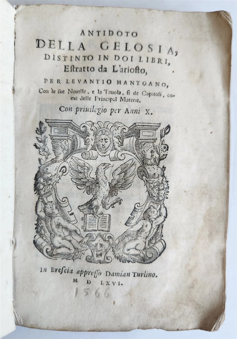1566 ANTIDOTE ? LA JALOUSIE ANTIQUE RIMEDI CONTRO LA GELOSIA LEVANTIO DA GUIDICCIOLO (1 of 9)