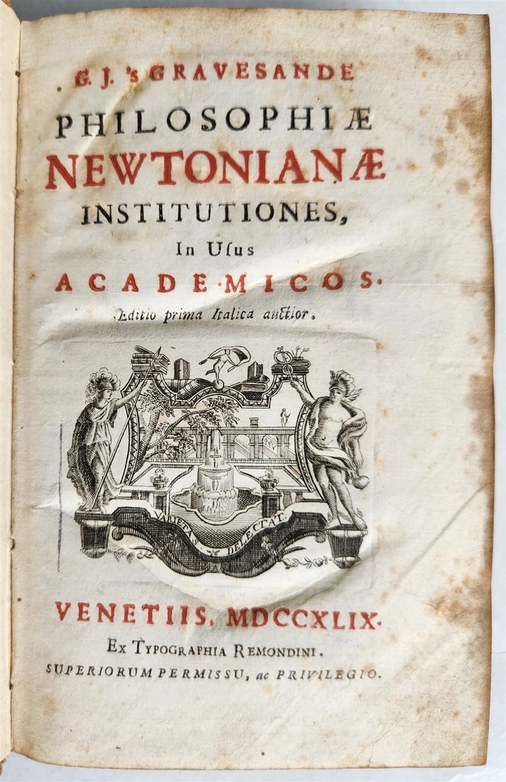 AN ANCIENT ILLUSTRATION OF ISAAC NEWTON'S PHILOSOPHY FROM 1749: Year/Century: 18th century Language: Latin Subject: Illustrated Binding: Cloth Description: In usus academicos, Gravesande Willem Jacob wrote Philosophiae Newtonianae institutiones. Auctior Editio Pri