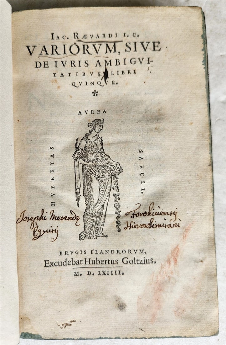 1564 ANCIENT ROMAN LAW TREATISE ANCIENT VARIORUM SIVE DE IURIS AMBIGUITATIBUS: Year/Century: 16th century Language: Latin Subject: Law & Government Binding: Hardcover Description: RAEVARDUS, J. Variorum, sive de ambiguitatibus libri quinque. H. Goltzius, Bruges, 2 December 1564,