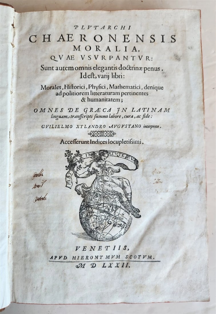PLUTARCH MORALIA ANCIENT 16TH-CENTURY FOLIO, 1572: Year/Century: 16th century Language: Latin Subject: Philosophy Binding: Hardcover Description: QUE USURPATUR PLUTARCH Moralia: sunt autem omnis elegantis doctrinae penus... Scotus, Venice; 1572 8 3/4 