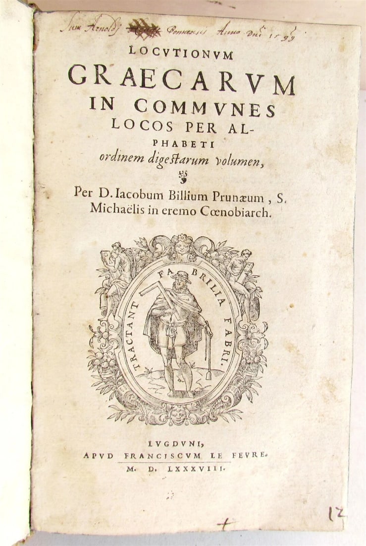 GREEK IDIOM ALPHABETICAL DICTIONARY, ANCIENT LOCUTIONUM GRAECARUM VELLUM, 1588: Year/Century: 16th century Language: Latin Subject: Literature & Fiction Binding: Vellum Description: LOCUTIONUM GRAECARUM IN COMMUNES LOCOS PER ALPHABETI ORDINEM DIGESTARUM VOLUMEN. Lyon; 1588 8vo: 4