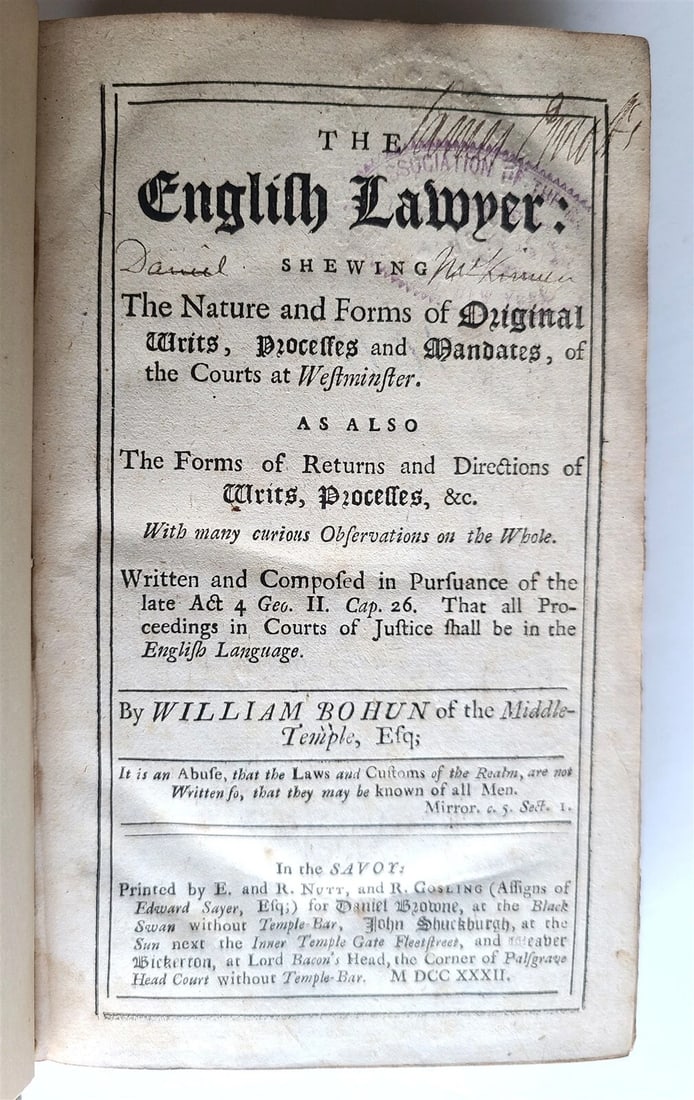 ENGLISH LAWYER, 1732 SHEWING NATURE AND FORMS OF W. BOHUM'S ANTIQUE ORIGINAL WRITINGS: Year/Century: 18th century Language: English Subject: Law & Government Binding: Cloth Description: William Bohun, The English Lawyer: Outlining the Types and Structures of Original Writs, Procedures, 