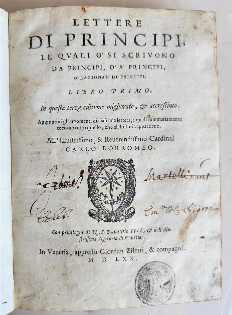 ANTIQUE VELLUM LETTERS OF PRINCES, LETTERE DI PRINCIPI (1570) (1 of 9)