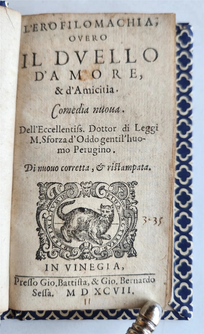 ODDI SFORZA'S 1597 ITALIAN ANTIQUE DRAMA DUEL OF LOVE & FRIENDSHIP: Year/Century: 16th century Language: Italian Subject: Literature & Fiction Binding: Hardcover Description: Sforza Oddi. The Erophilomachia, also known as The Duel of Love and Friendship, is based on t