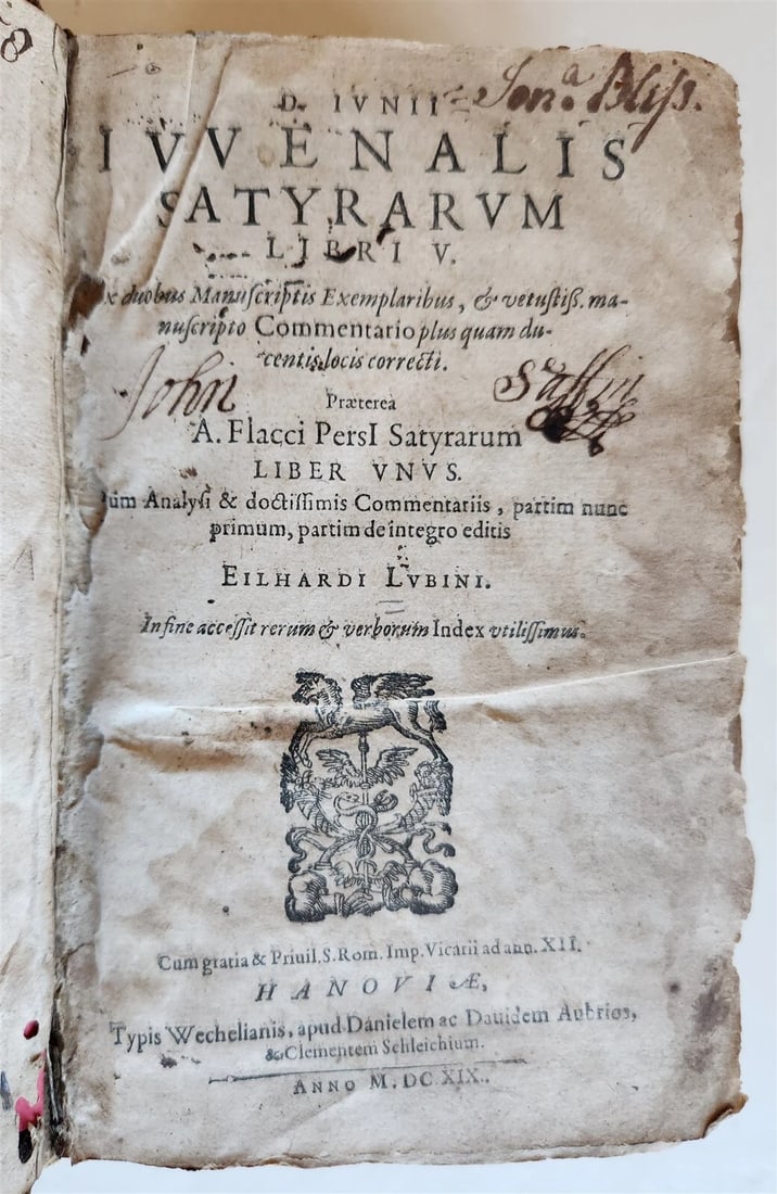 JUVENALIS AND PERSIUS FLACCUS' 1619 SATYRARUM, AN ANTIQUITY IN LATIN: Year/Century: 17th century Language: Latin Subject: Literature & Fiction Binding: Leather Description: Decimus Junius, Juvenalis, and Aulus Persius Flaccus. Lubini's commentary on Satyrarum Libri V. H