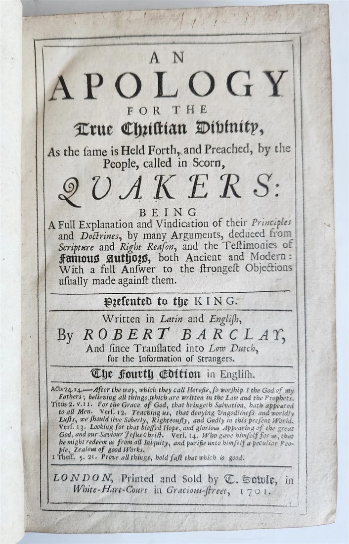 1701 QUAKERS ROBERT BARCLAY ANTIQUE, "AN APOLOGY FOR TRUE CHRISTIAN DIVINITY" (1 of 8)