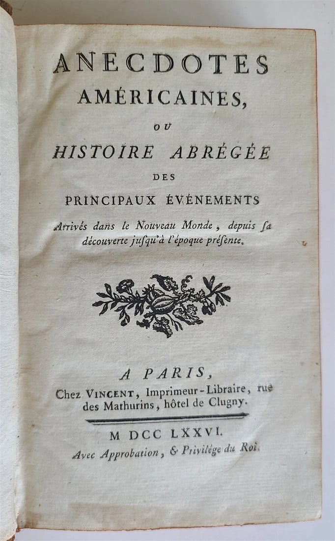ANTIQUE FRENCH AMERICAN HISTORY OF AMERICA, NORTH AND SOUTH, 1776 (1 of 6)