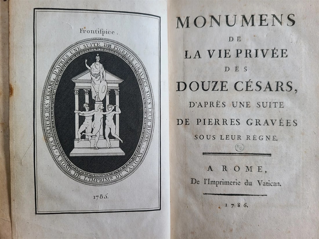 1786 MONUMENTS DE LA VIE PRIVE DES DOUZE CESARS GRAVURES ROTIQUES ANTIQUES RARES: Year/Century: 18th century Language: French Subject: Illustrated Binding: Leather Description: [HANCARVILLE, PIERRE-FRAN?OIS HUGUES, D'] MONUMENS DE LA VIE PRIVEE DES DOUZE CESARS Rome: Imprimerie du 