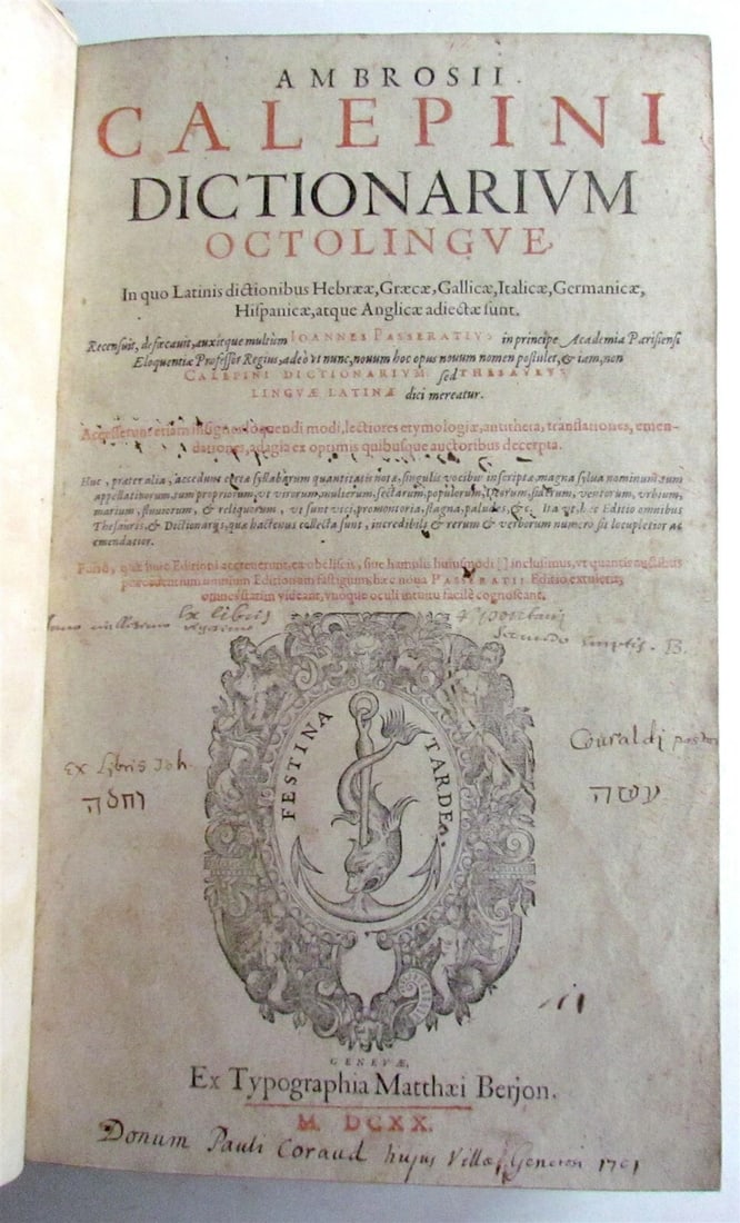 1620 OCTOLINGUE DICTIONARIUM AMBROSE CALEPINI'S VINTAGE MASSIVE FOLIO IN SEVEN LANGUAGES: Year/Century: 17th century Language: Latin Subject: Science & Medicine Binding: Leather Description: Calepini, Ambrose Dictionarium Octolingue.... (Hebrew, Greek, French, Spanish, English, German, and