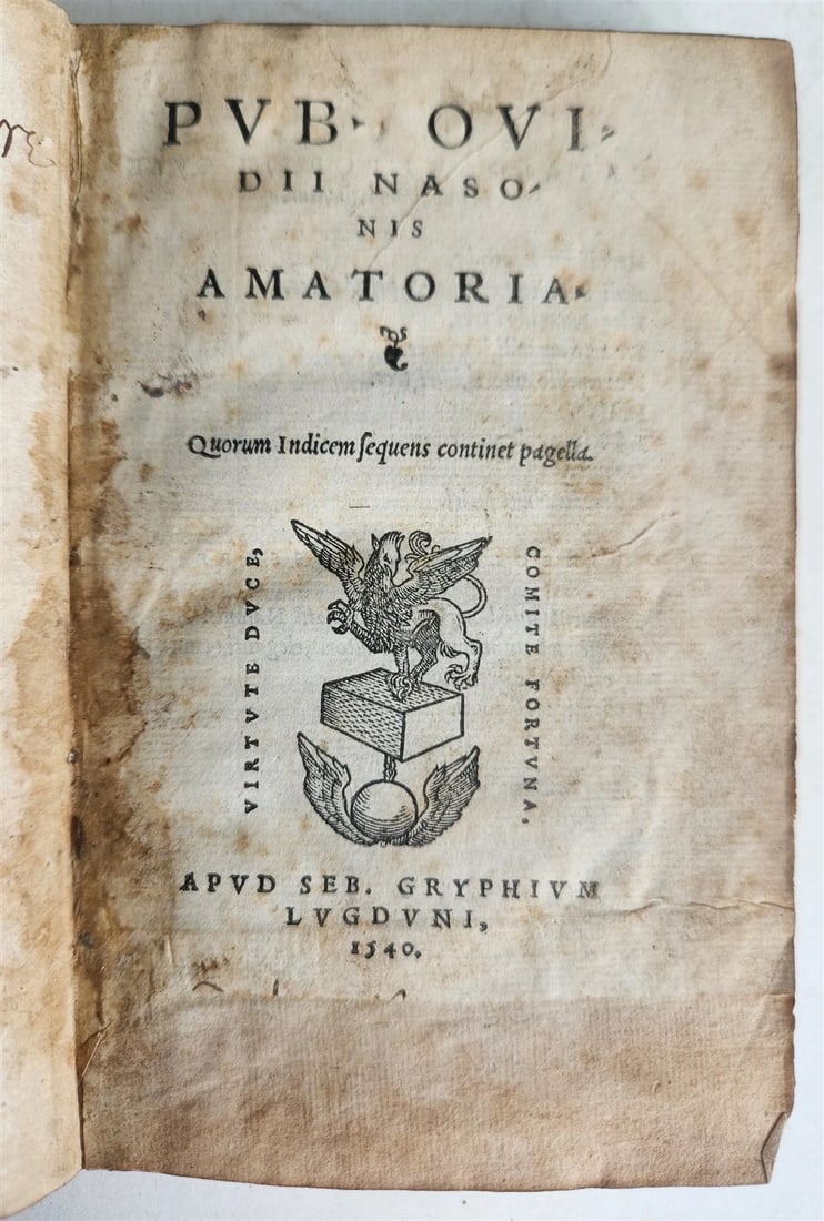 SEBASTIEN GRYPHIUS PRESS, 16TH CENTURY, 1540 OVID'S LOVE POETRY AMATORIA (1 of 11)