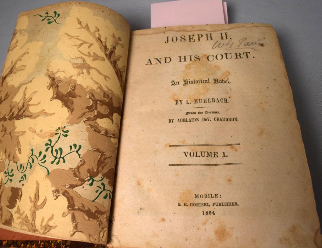 JOSEPH II & HIS COURT (CONFEDERATE PUBLISHED BOOK: Joseph and His Court , a Historical Novel by L. Muhlback., Volumes I, II and III, bound as one. Confederate printing published B. S. H. Goetzel, Printers Farrow & Deanett, Mobile Alabama, 1864. First 