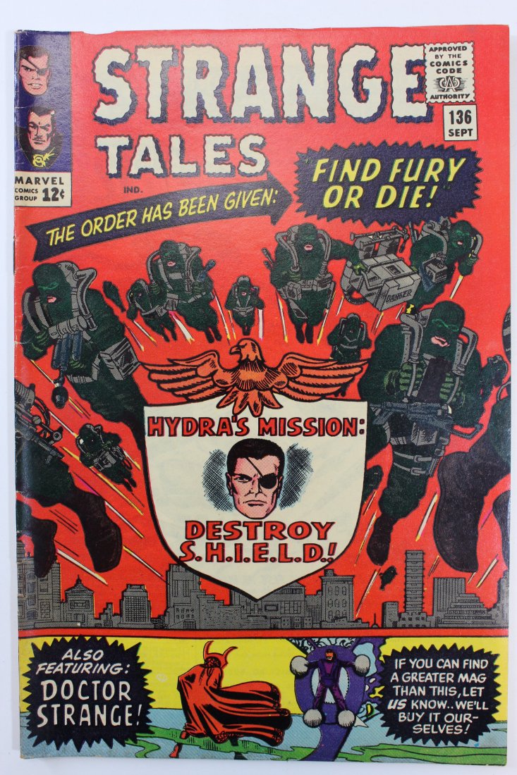 Strange Tales Sept 1965 Vol. 1 No. 136: Strange Tales Sept 1965 Vol. 1 No. 136. Caption: "Find Fury or Die" I looked through the book and it appears to be Low to Medium Grade 4.0 to 7.5 condition.
