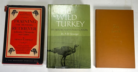 (3) Books - Pot Luck, Training The Hunting Retreiver, The Wild Turkey