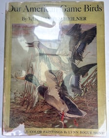 1941 Our American Game Birds by Van Campen Heilner