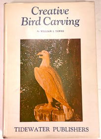 Creative Bird Carving by William I. Tawes 1969 Signed