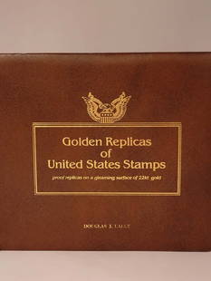 Golden Replicas Of United States Stamps, Proof Replicas On A Gleaming Surface Of 22KT Gold: Golden Replicas Of United States Stamps, Proof Replicas On A Gleaming Surface Of 22KT Gold (1981-1982)